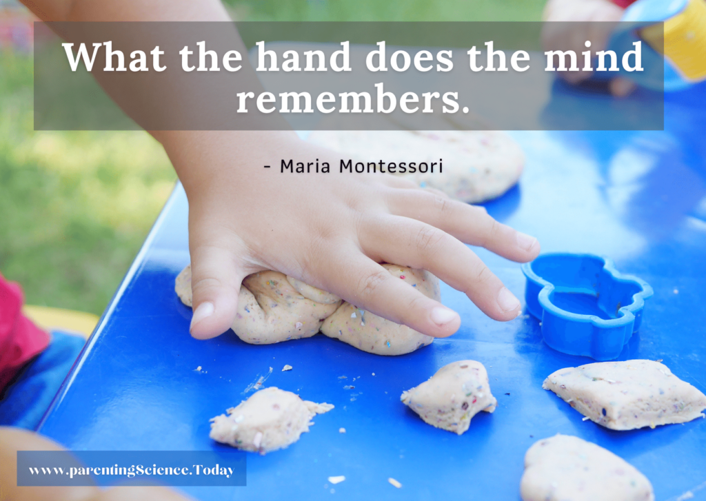 What the hand does the mind remembers.