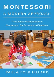 Montessori - A Modern Approach