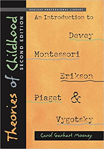 Theories of Childhood, 2nd Ed